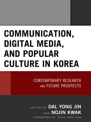 cover image of Communication, Digital Media, and Popular Culture in Korea